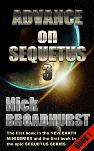 Advance on Sequetus 3