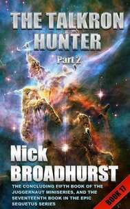 The Talkron Hunter Part 2