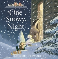 Nick Butterworth - One Snowy Night.