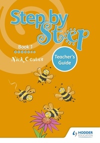 Nick Coates - Step by Step Book 1 Teacher's Guide.