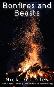 Bonfires and Beasts