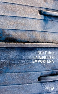 La mer les emportera