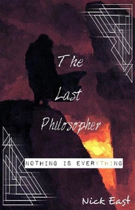 The Last Philsopher: Part One
