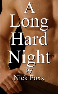  Nick Foxx - A Long Hard Night.