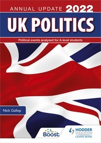 Nick Gallop - UK Politics Annual Update 2022.