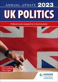 Nick Gallop et Maria Egan - UK Politics Annual Update 2023.