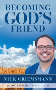  Nick Griemsmann - Becoming God's Friend.