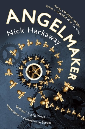 Nick Harkaway - Angelmaker.