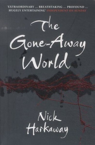 Nick Harkaway - The Gone Away World.
