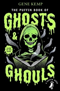 Nick Harris et Gene Kemp - The Puffin Book of Ghosts And Ghouls.