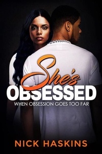  Nick Haskins - She's Obsessed.
