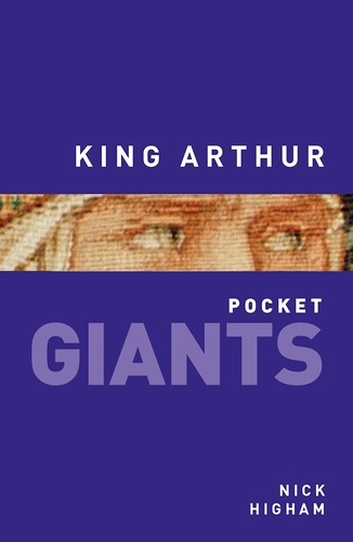 Nick Higham - King Arthur.