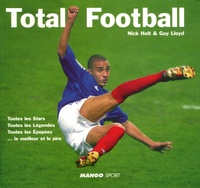 Nick Holt et Guy Lloyd - Total Football.