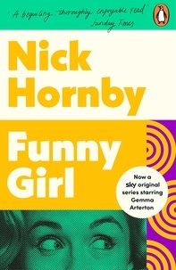 Nick Hornby - Funny Girl - Now The Major TV Series Funny Woman Starring Gemma Arterton.