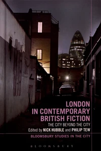 London in Contemporary British Fiction