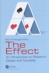 Nick Huntington-Klein - The Effect - An Introduction to Research Design and Causality.