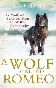 Nick Jans - A Wolf Called Romeo.