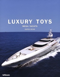 Nick Jeffery - Luxury toys - Mega yachts.