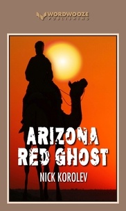  Nick Korolev - Arizona Red Ghost.