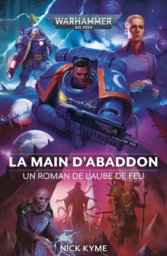 Nick Kyme - La Main d'Abaddon.