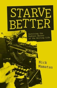 Starve Better