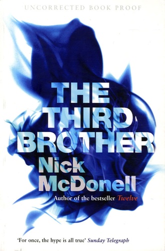 Nick McDonell - The Third Brother.