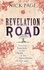 Revelation Road. One man's journey to the heart of apocalypse – and back again