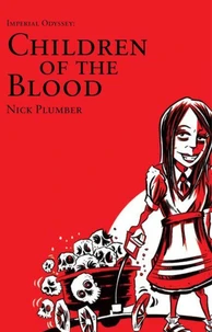 Imperial Odyssey: Children of the Blood