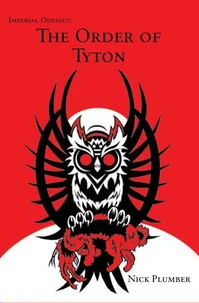 Imperial Odyssey: the Order of Tyton