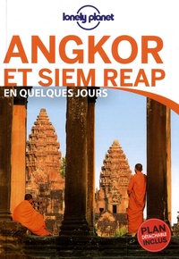 Nick Ray - Angkor et Siem Reap en quelques jours.