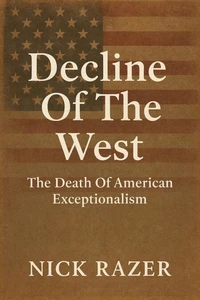 Decline Of The West