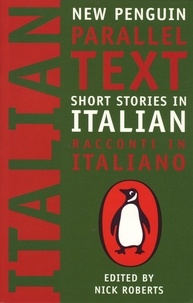 Nick Roberts - Short Stories in Italian - New Penguin Parallel Texts.