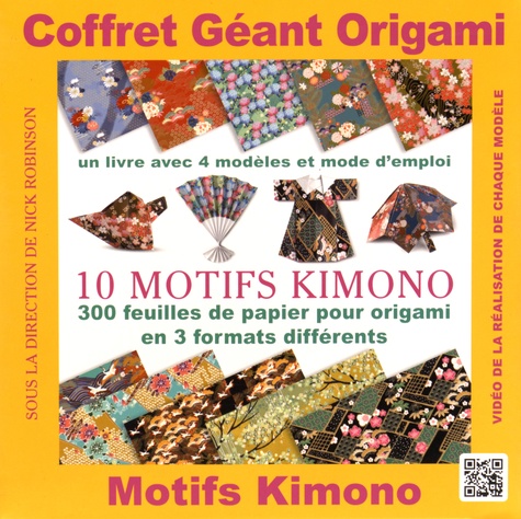 Nick Robinson - Coffret géant origami 10 motifs kimono - Contient : un livre de modèles et 300 feuilles de papier pour origami en 3 formats différents.