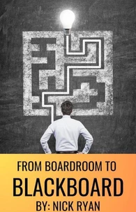 From Boardroom To Blackboard