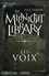 The Midnight Library Tome 1 Les voix