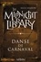 The Midnight Library Tome 11 Rêves hantés