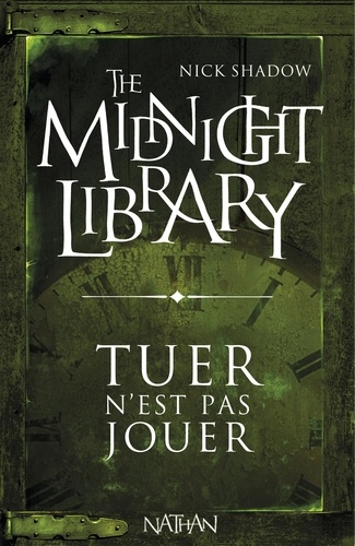 The Midnight Library Tome 5 Menteuse