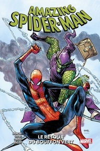 Nick Spencer - Amazing Spider-Man (2018) T08 - Le retour du Bouffon Vert.
