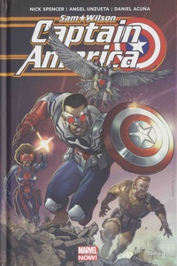 Nick Spencer et Angel Unzueta - Captain America : Sam Wilson Tome 2 : Civil War II.