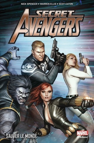 Secret Avengers Tome 2 Sauver le monde