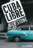 Nick Stone - Cuba Libre.
