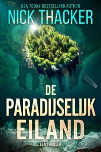  Nick Thacker - De Paradijselijk Eiland - Harvey Bennett Thrillers - Dutch, #5.