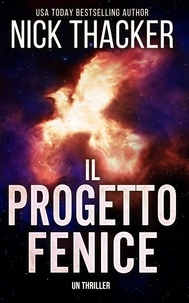  Nick Thacker - Il Progetto Fenice - Harvey Bennett Thrillers - Italian, #0.