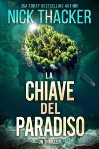  Nick Thacker - La Chiave del Paradiso - Harvey Bennett Thrillers - Italian, #5.