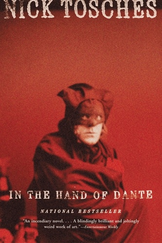 In the Hand of Dante. A Novel