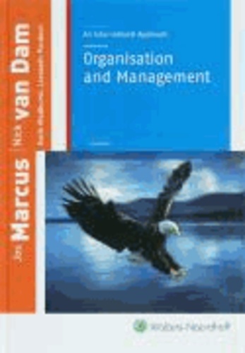 Nick Van Dam et Jos Marcus - Organisation and Management: An International Approach.
