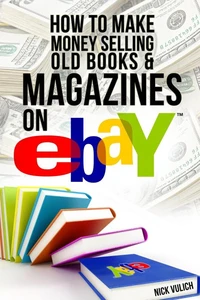 How to Make Money Selling Old Books and Magazines on eBay