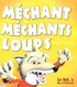 Nick Ward - Le plus méchant des méchants loups.