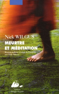 Nick Wilgus - Meurtres et méditation.