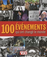Nick Yapp - 100 événements qui ont changé le monde.